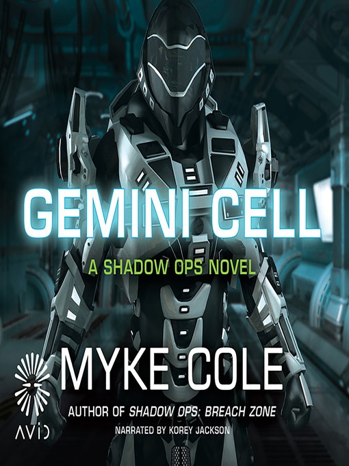 Title details for Gemini Cell by Myke Cole - Available
